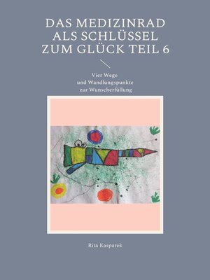cover image of Vier Wege und Wandlungspunkte zur Wunscherfüllung